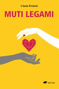 Muti legami. Ispirato a una storia vera - Librerie.coop