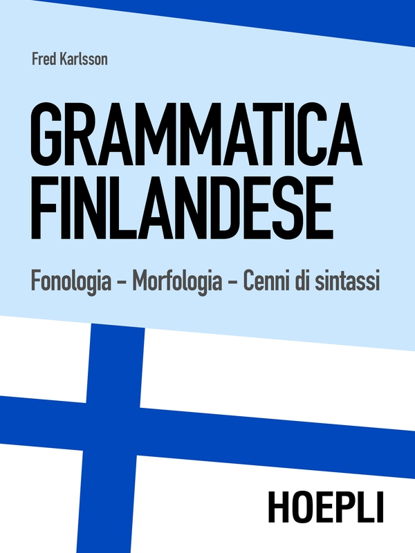 Grammatica finlandese - Librerie.coop Grammatica finlandese - Librerie.coop