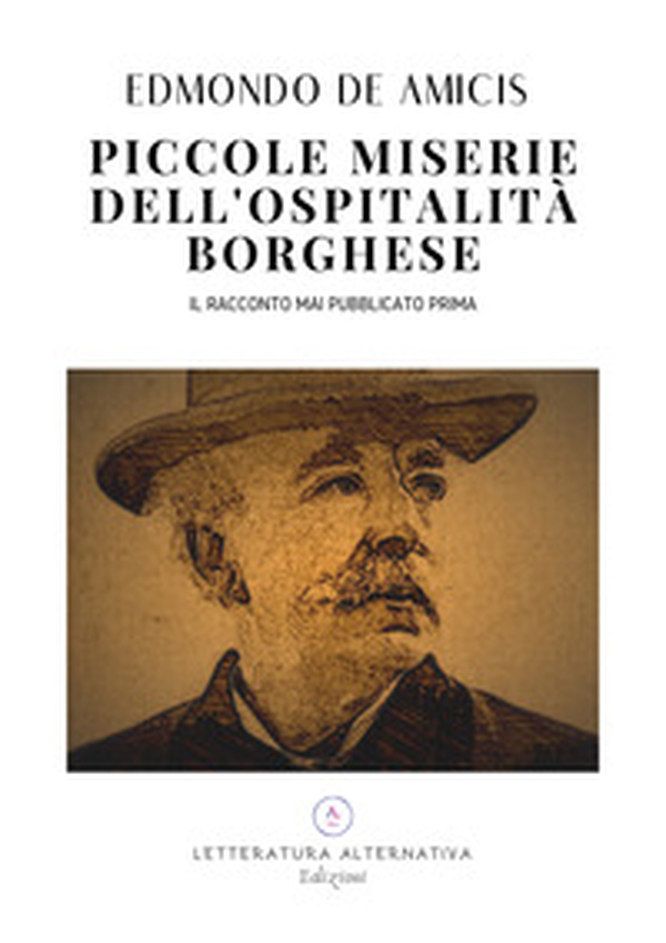 Piccole miserie dell'ospitalità borghese - Librerie.coop Piccole miserie dell'ospitalità borghese - Librerie.coop