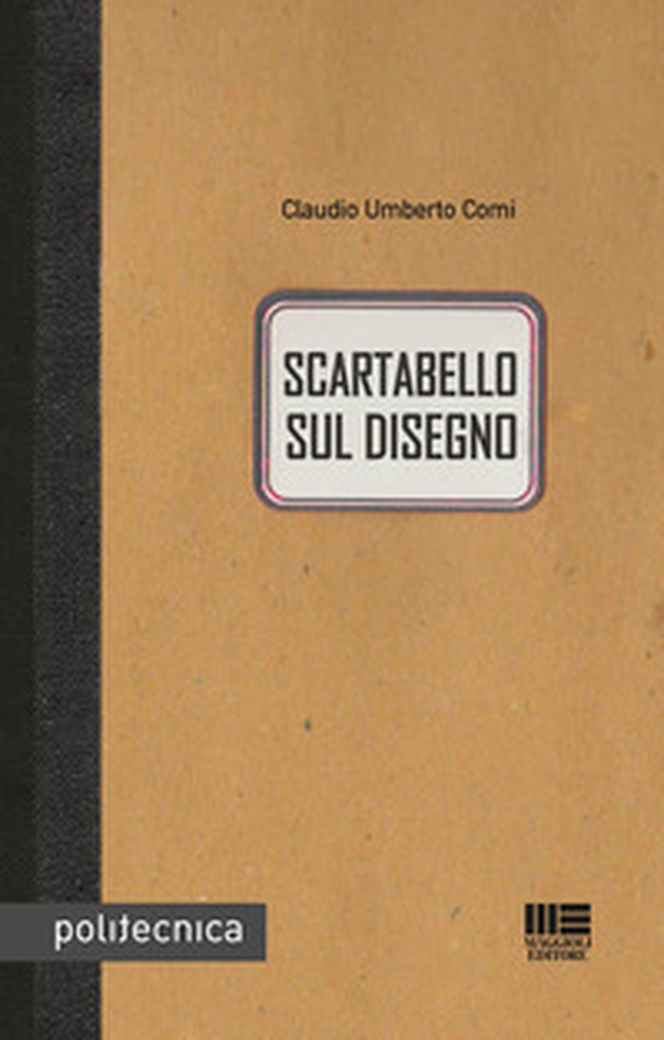 Scartabello sul disegno - Librerie.coop Scartabello sul disegno - Librerie.coop