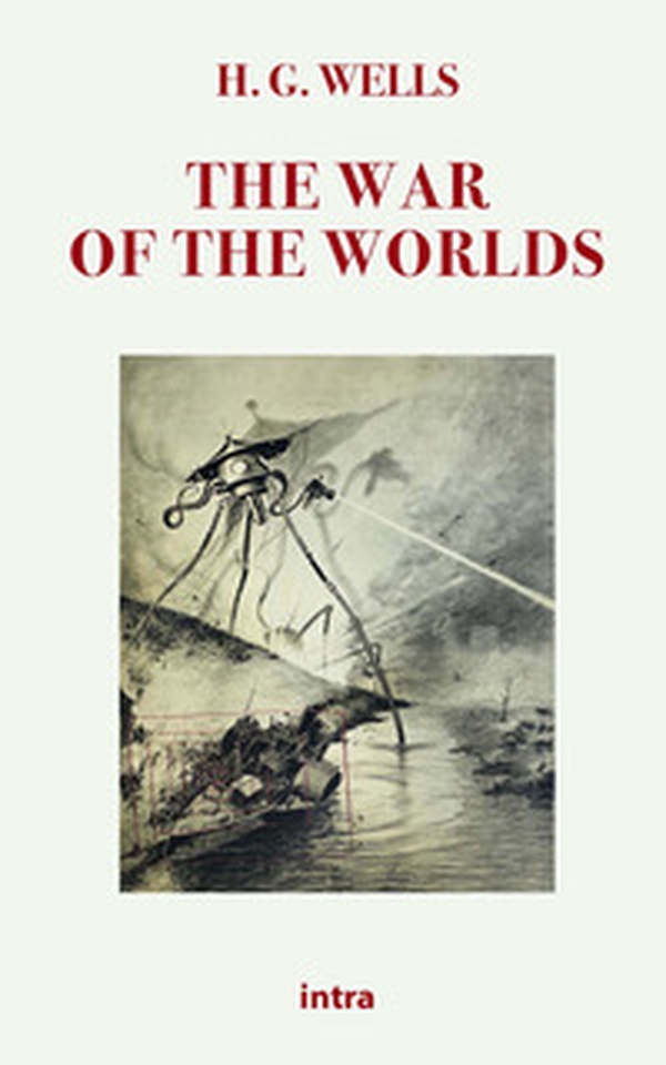The war of the worlds - Librerie.coop The war of the worlds - Librerie.coop