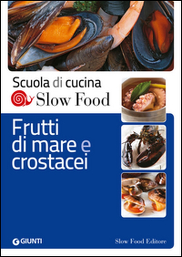 Frutti di mare e crostacei - Librerie.coop Frutti di mare e crostacei - Librerie.coop