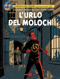 L'urlo del Moloch. Le avventure di Blake e Mortimer - Librerie.coop