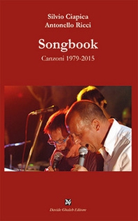 Songbook. Canzoni 1979-2015 - Librerie.coop