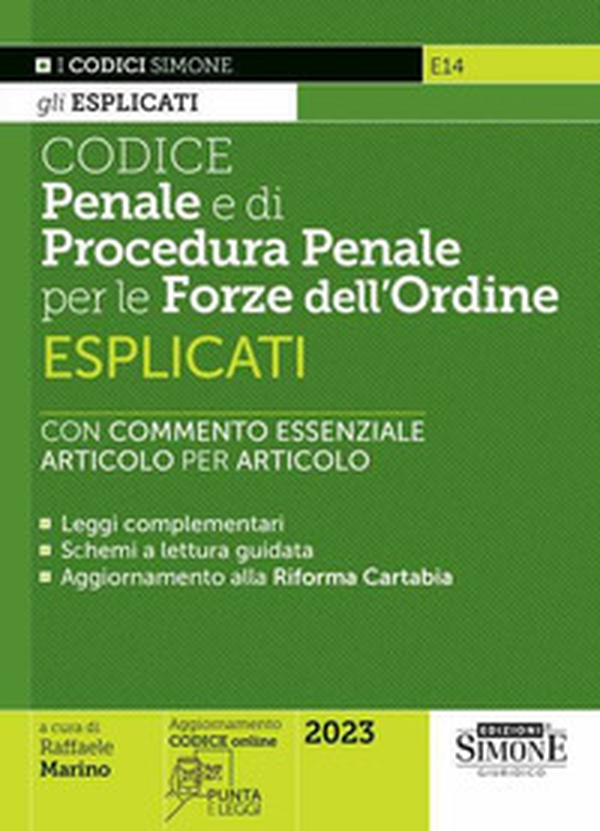 Codice penale e di procedura penale esplicati per le Forze dell'ordine - Librerie.coop Codice penale e di procedura penale esplicati per le Forze dell'ordine - Librerie.coop
