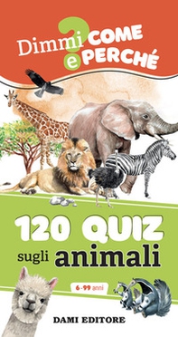120 quiz sugli animali - Librerie.coop 120 quiz sugli animali - Librerie.coop