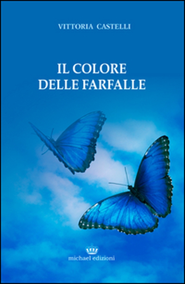 Il colore delle farfalle - Librerie.coop Il colore delle farfalle - Librerie.coop