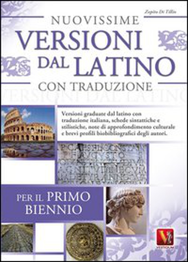 Nuovissime versioni dal latino con traduzione per il 1° biennio delle Scuole superiori - Librerie.coop