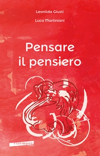 Pensare il pensiero. Sensazione, percezione, immagine, pensiero, linguaggio - Librerie.coop