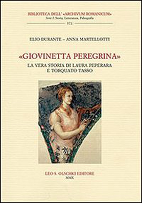 «Giovinetta peregrina». La vera storia di Laura Peperara e Torquato Tasso - Librerie.coop «Giovinetta peregrina». La vera storia di Laura Peperara e Torquato Tasso - Librerie.coop