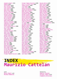 Maurizio Cattelan. Index - Librerie.coop