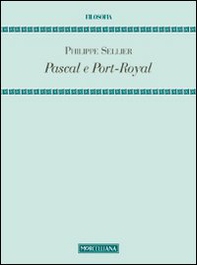 Pascal e Port-Royal - Librerie.coop
