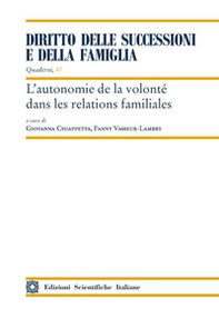L'autonomie de la volonté dans les relations familiales - Librerie.coop