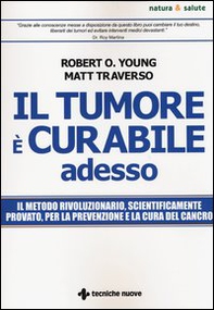 Il tumore è curabile adesso - Librerie.coop