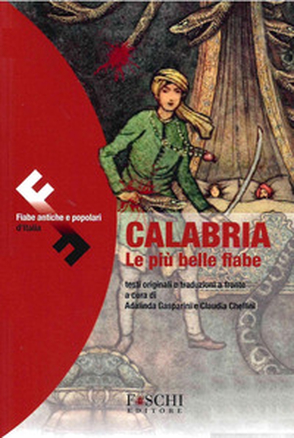Calabria. Le più belle fiabe - Librerie.coop Calabria. Le più belle fiabe - Librerie.coop