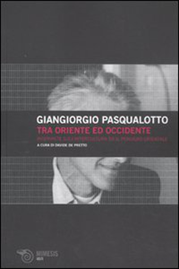 Tra Oriente ed Occidente. Interviste sull'intercultura ed il pensiero orientale - Librerie.coop Tra Oriente ed Occidente. Interviste sull'intercultura ed il pensiero orientale - Librerie.coop