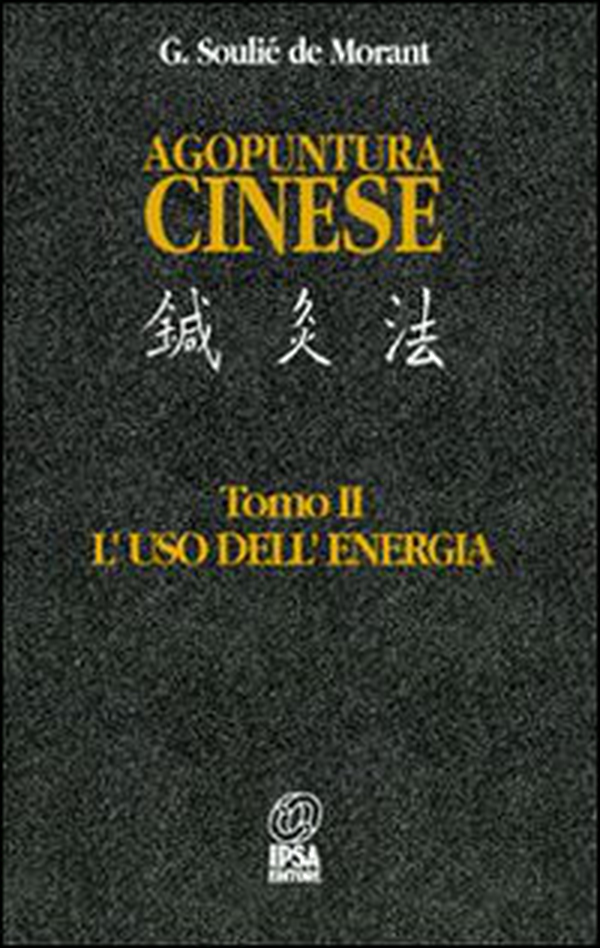 Agopuntura cinese - Vol. 2 - Librerie.coop Agopuntura cinese - Vol. 2 - Librerie.coop