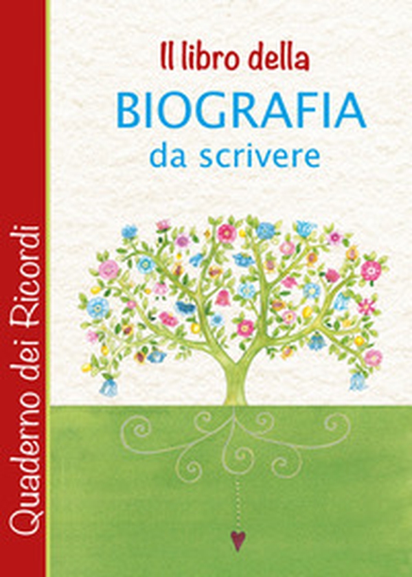 Il libro della biografia da scrivere - Librerie.coop