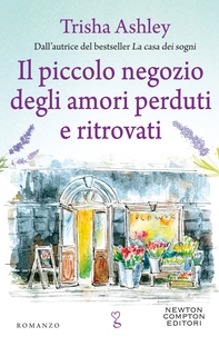Il piccolo negozio degli amori perduti e ritrovati - Librerie.coop Il piccolo negozio degli amori perduti e ritrovati - Librerie.coop