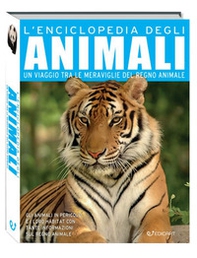 L'enciclopedia degli animali. Un viaggio tra le meraviglie del regno animale - Librerie.coop
