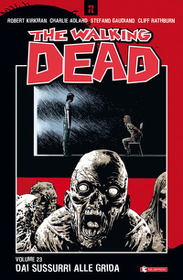 Dai sussurri alle grida. The walking dead - Vol. 23 - Librerie.coop Dai sussurri alle grida. The walking dead - Vol. 23 - Librerie.coop