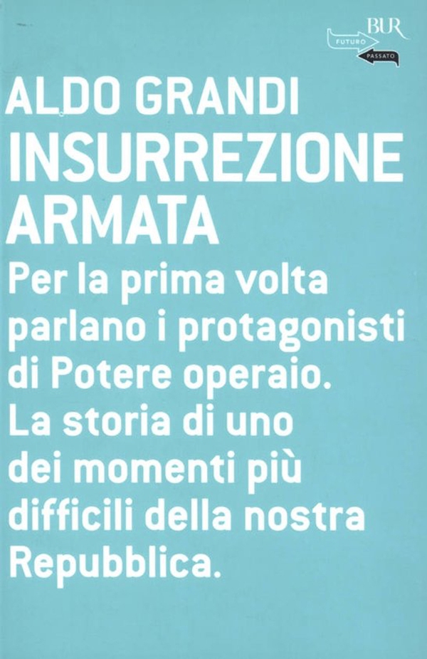 Insurrezione armata - Librerie.coop Insurrezione armata - Librerie.coop