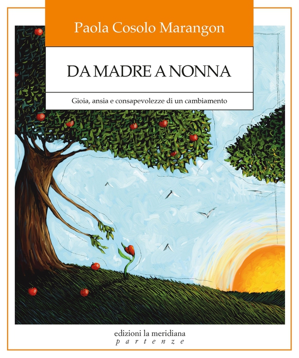 Da madre a nonna - Librerie.coop Da madre a nonna - Librerie.coop