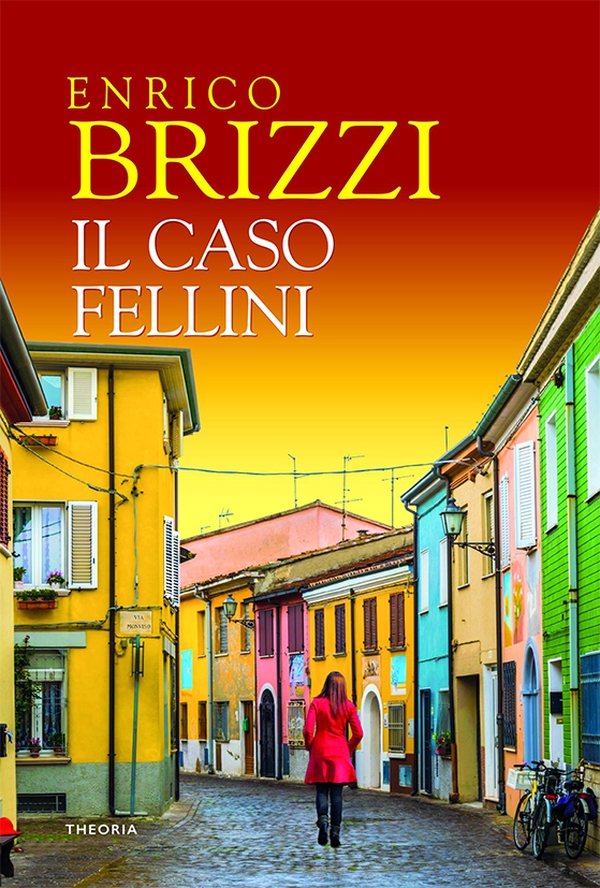 Il caso Fellini - Librerie.coop Il caso Fellini - Librerie.coop