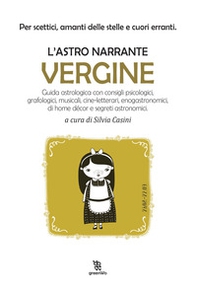 Vergine. L'astro narrante - Librerie.coop
