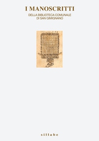 I manoscritti della Biblioteca Comunale di San Gimignano - Librerie.coop