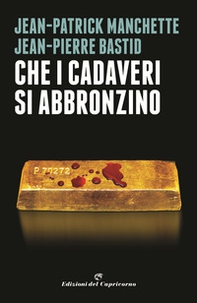 Che i cadaveri si abbronzino - Librerie.coop