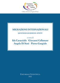 Migrazioni internazionali. Questioni giuridiche aperte - Librerie.coop