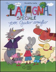 Una lavagna speciale per Giulio Coniglio - Librerie.coop Una lavagna speciale per Giulio Coniglio - Librerie.coop