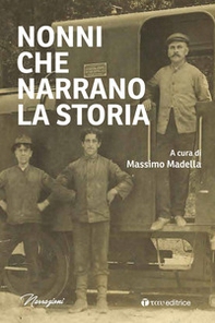 Nonni che narrano la storia - Librerie.coop