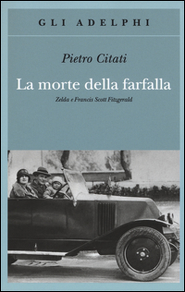 La morte della farfalla. Zelda e Francis Scott Fitzgerald - Librerie.coop La morte della farfalla. Zelda e Francis Scott Fitzgerald - Librerie.coop
