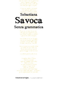 Senza grammatica - Librerie.coop Senza grammatica - Librerie.coop