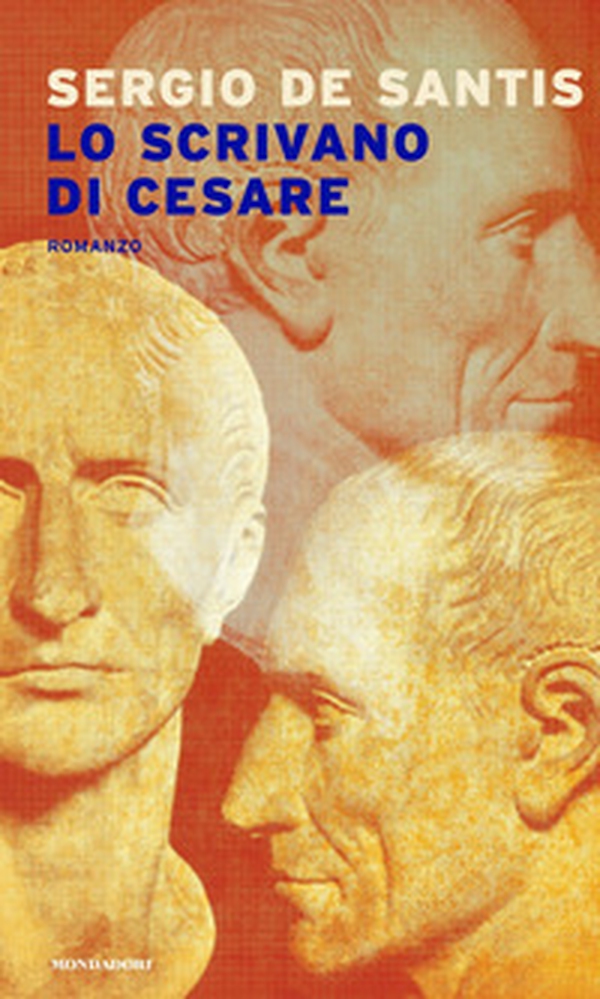 Lo scrivano di Cesare - Librerie.coop Lo scrivano di Cesare - Librerie.coop