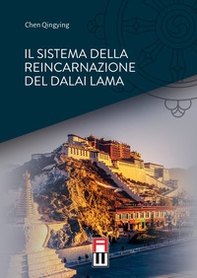 Il sistema della reincarnazione del Dalai Lama - Librerie.coop