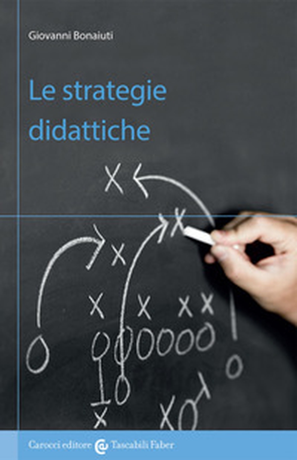 Le strategie didattiche - Librerie.coop Le strategie didattiche - Librerie.coop