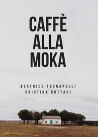 Caffè alla moka - Librerie.coop