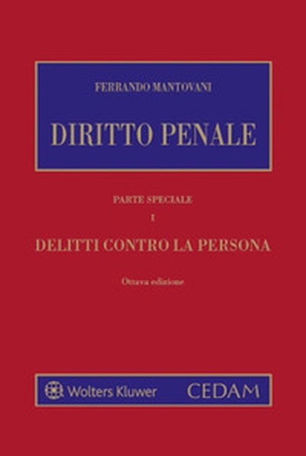 Diritto penale. Parte speciale - Vol. 1 - Librerie.coop Diritto penale. Parte speciale - Vol. 1 - Librerie.coop