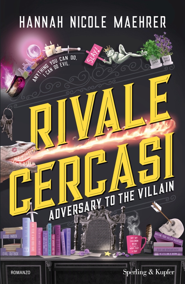 Rivale cercasi. Adversary to the villain - Librerie.coop