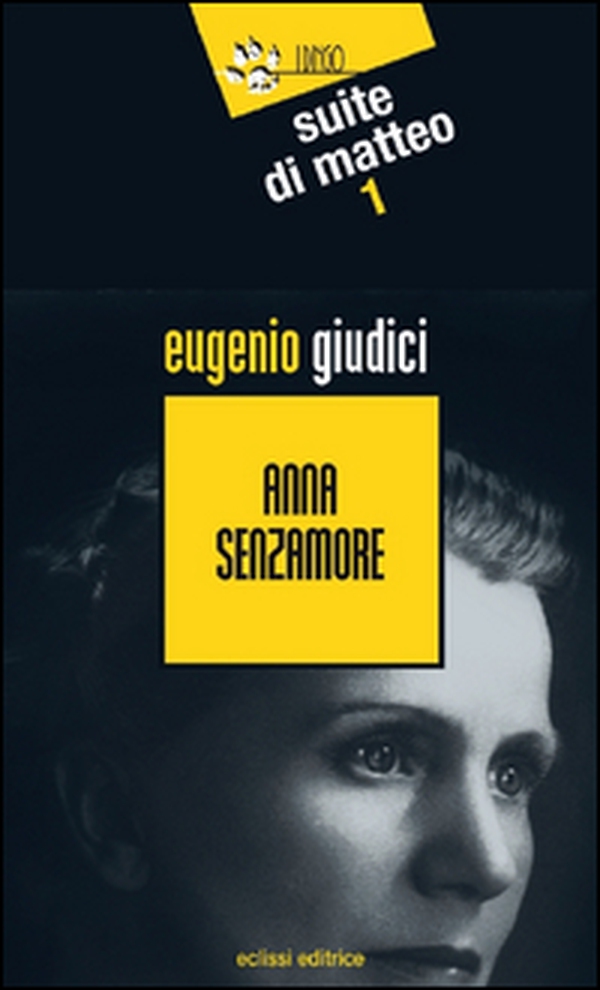 Anna Senzamore. Suite Di Matteo - Librerie.coop Anna Senzamore. Suite Di Matteo - Librerie.coop
