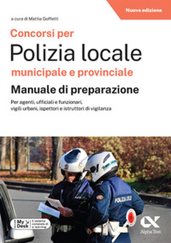Concorsi per polizia locale - manuale di preparazione - Librerie.coop Concorsi per polizia locale - manuale di preparazione - Librerie.coop