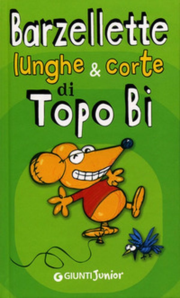 Barzellette lunghe & corte di Topo Bi - Librerie.coop Barzellette lunghe & corte di Topo Bi - Librerie.coop