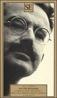 L'opera d'arte nell'epoca della sua riproducibilità tecnica e altri scritti - Librerie.coop L'opera d'arte nell'epoca della sua riproducibilità tecnica e altri scritti - Librerie.coop