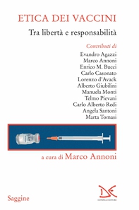 Etica dei vaccini - Librerie.coop Etica dei vaccini - Librerie.coop