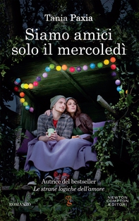 Siamo amici solo il mercoledì - Librerie.coop Siamo amici solo il mercoledì - Librerie.coop