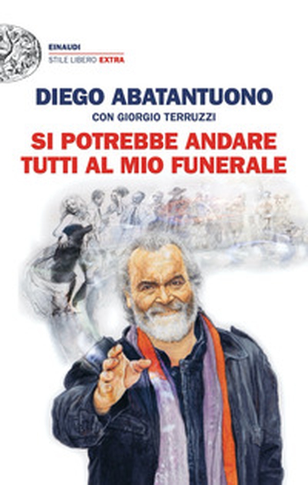 Si potrebbe andare tutti al mio funerale - Librerie.coop Si potrebbe andare tutti al mio funerale - Librerie.coop