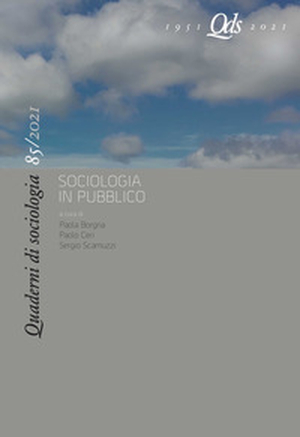 Quaderni di sociologia - Vol. 85 - Librerie.coop Quaderni di sociologia - Vol. 85 - Librerie.coop